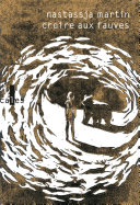 91 Assets/Arquivos/Croire aux fauves - Nastassja Martin.jpg|150