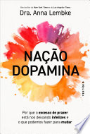 91 Assets/Arquivos/Nação dopamina - Dra Anna Lembke.jpg|150